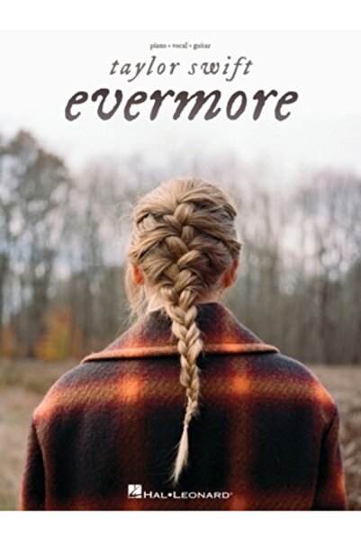 Hal Leonard Pub Co Taylor Swift - Evermore Piano/Vocal/Guitar Songbook