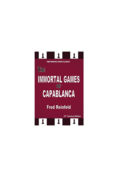 Russell Enterprises Inc The Immortal Games of Capablanca