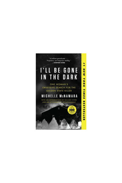 Perennial I'll Be Gone in the Dark: One Woman's Obsessive Search for the Gold...