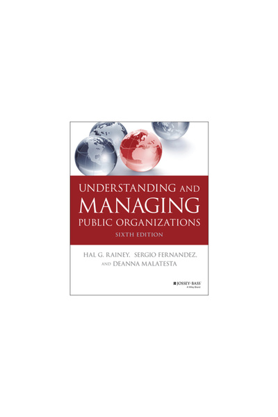 Wiley Understanding and Managing Public Organizations