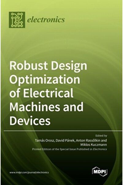Mdpi Ag Robust Design Optimization of Electrical Machines and Devices