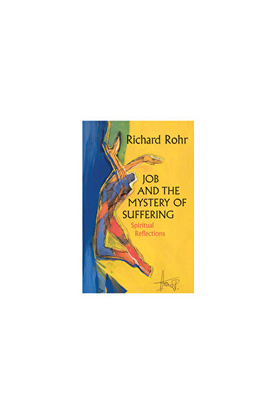 Crossroad Publishing Company Job and the Mystery of Suffering: Spiritual Refl...