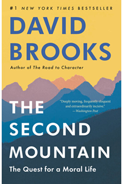 Random House The Second Mountain: The Quest for a Moral Life