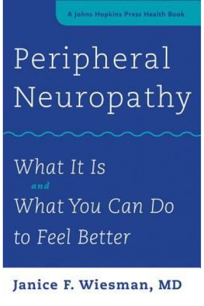 Kessinger Pub Llc Peripheral Neuropathy: What It Is and What You Can Do to Fe...