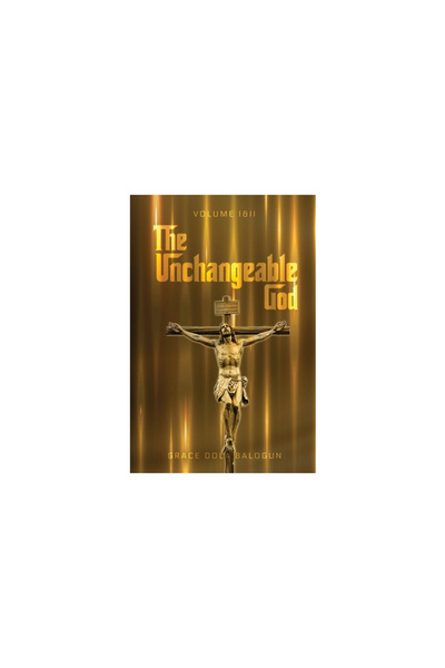 Rittenhouse Book Distributors The Unchangeable God Volume I & II