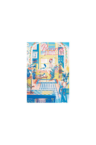 Pie Intl Inc Rooms: An Illustration and Comic Collection by Senbon Umishima