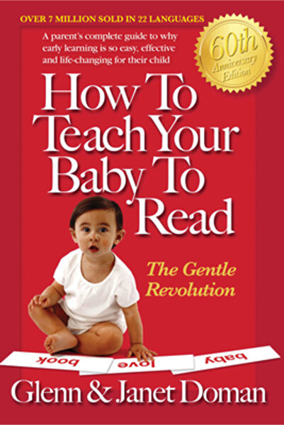 Square One Publishers How to Teach Your Baby to Read: The Gentle Revolution