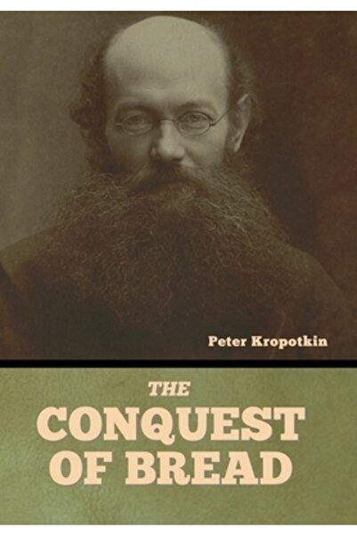 Indoeuropeanpublishing.Com The Conquest of Bread