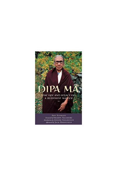 bluebridge Dipa Ma: The Life and Legacy of a Buddhist Master