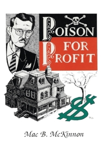 Eakin Pr Poison For Profit