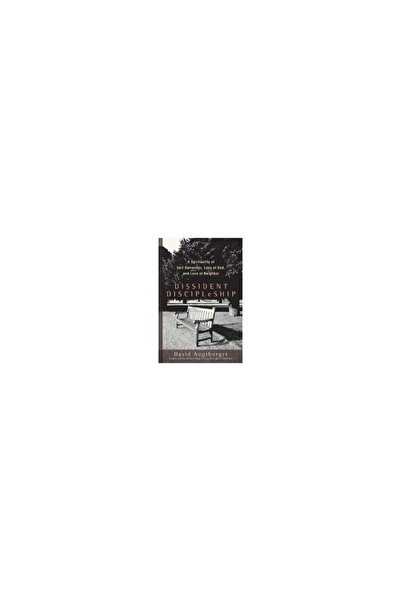 Brazos Press Dissident Discipleship: A Spirituality of Self-Surrender, Love o...