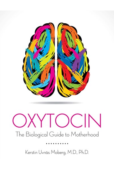 Praeclarus Pr Oxytocin: The Biological Guide To Motherhood