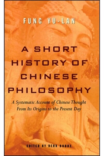 Free Press A Short History of Chinese Philosophy