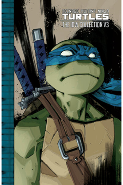 Idea & Design Works Llc Teenage Mutant Ninja Turtles: The IDW Collection Volu...