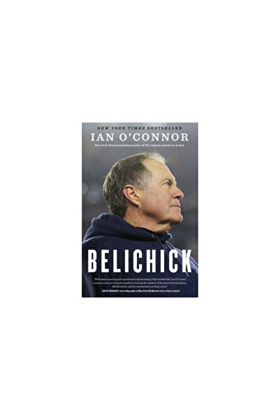 mariner books Belichick: The Making of the Greatest Football Coach of All Time