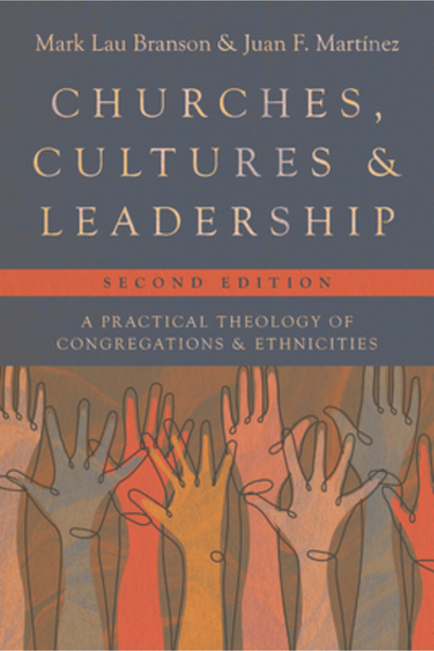 Ivp Academic Churches, Cultures, and Leadership: A Practical Theology of Cong...