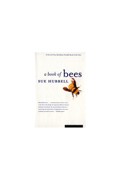 mariner books A Book of Bees: ...and How to Keep Them
