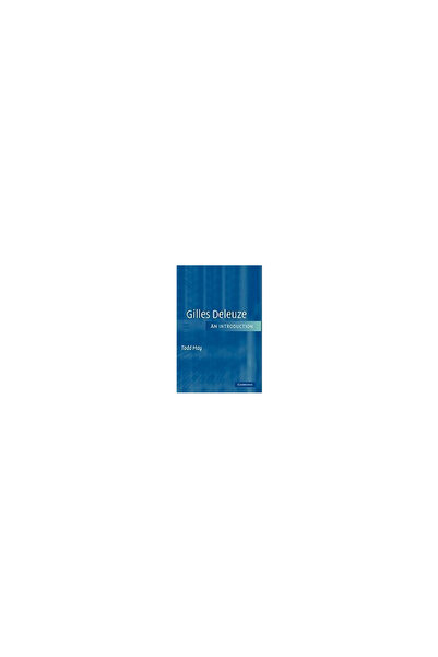 Cambridge Univ Pr Gilles Deleuze: An Introduction
