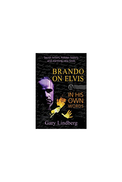 Calumet Ed Brando on Elvis: In His Own Words