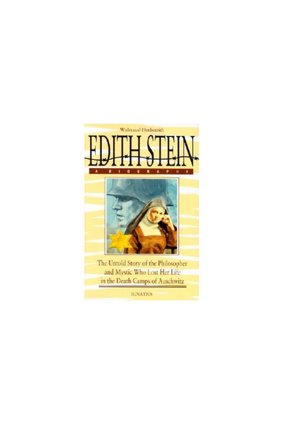 Ignatius Press Edith Stein, a Biography