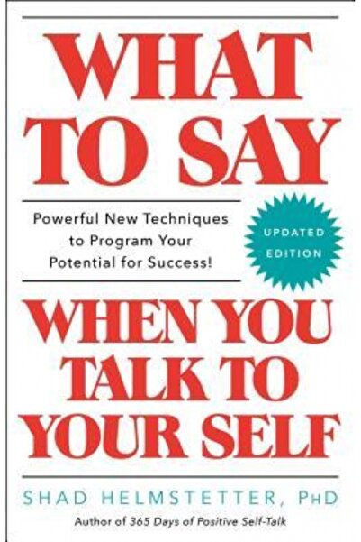 Kessinger Pub Llc What to Say When You Talk to Yourself