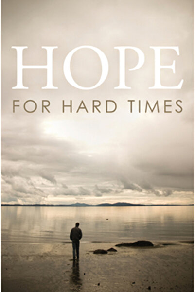 Kessinger Pub Llc Hope for Hard Times (Pack of 25)