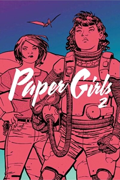 BIBLIOBAZAAR Paper Girls, Volume 2