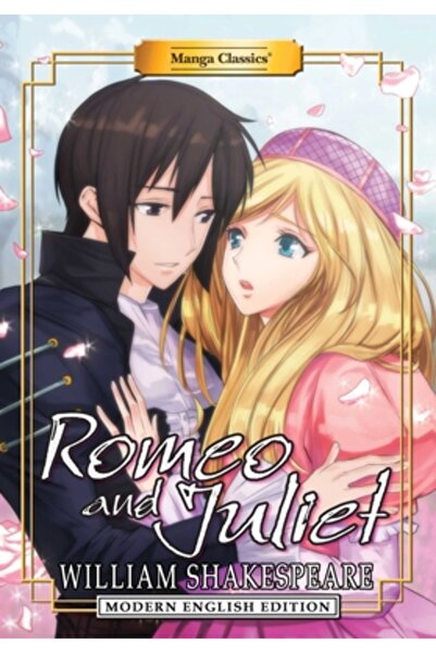 Manga Classics : Romeo and Juliet (Modern English Edition)