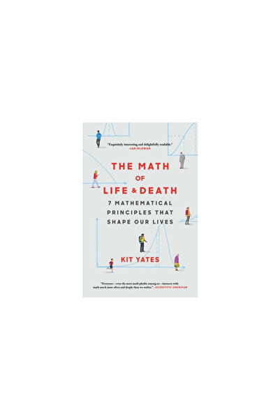 Scribner Books Co The Math of Life and Death: 7 Mathematical Principles That ...