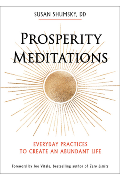 Hampton Roads Pub Co Inc Prosperity Meditations: Everyday Practices to Create...