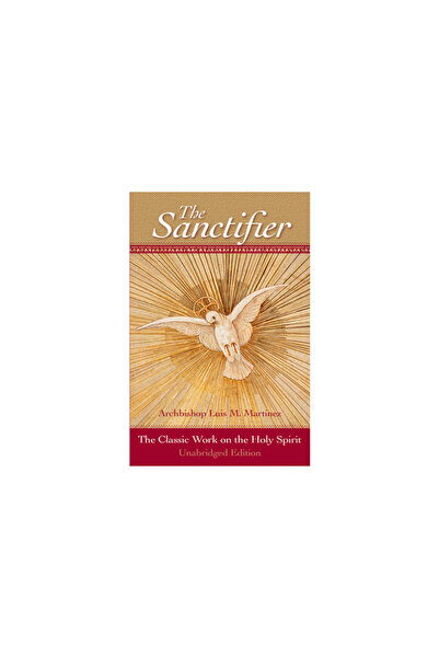 Pauline Books & Media The Sanctifier: The Classic Work on the Holy Spirit