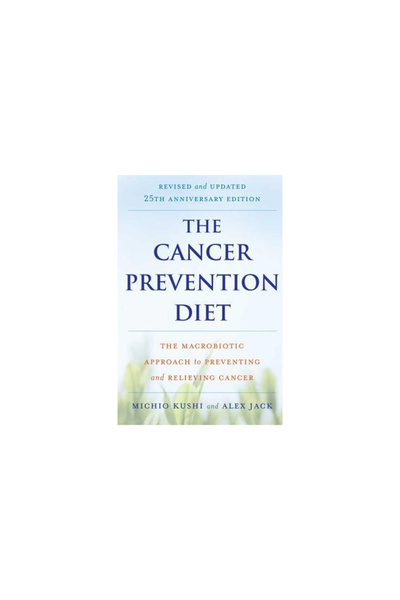 St. Martin'S Griffin The Prevention Diet: The Macrobiotic Approach to Prevent...