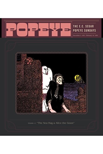 Fantagraphics Books Popeye Volume 3: The Sea Hag & Alice the Goon