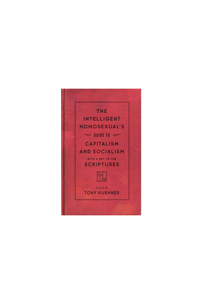 Prentice Hall The Intelligent Homosexual's Guide to Capitalism and Socialism ...