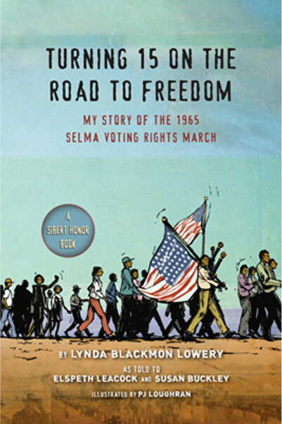 Puffin Books Turning 15 on the Road to Freedom: My Story of the Selma Voting ...