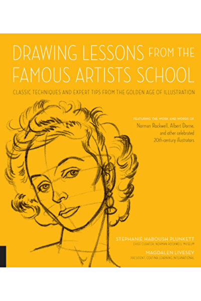 Arcadia Pub (Sc) Drawing Lessons from the Famous Artists School: Classic Tech...