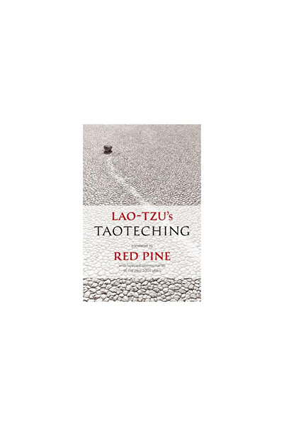Copper Canyon Press Lao-Tzu's Taoteching: With Selected Commentaries from the...