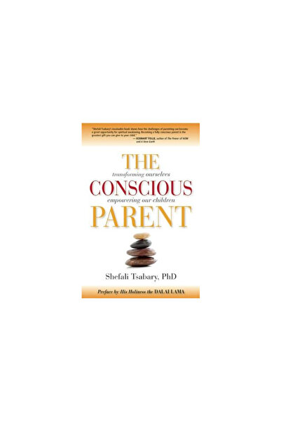 Namaste Publishing The Parent: Transforming Ourselves, Empowering Our Children