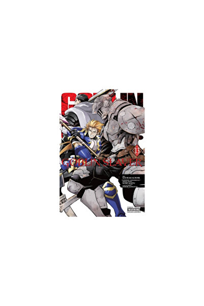 Yen Pr Goblin Slayer, Vol. 13 (Manga)