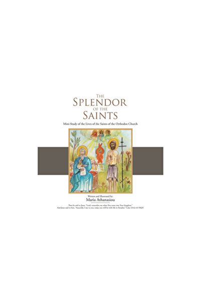 Westbow Pr The Splendor of the Saints: Mini-Study of the Lives of the Saints ...