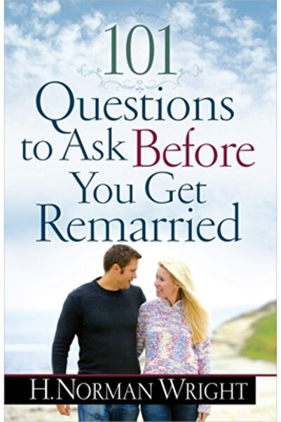 Harvest House Publ 101 Questions to Ask Before You Get Remarried
