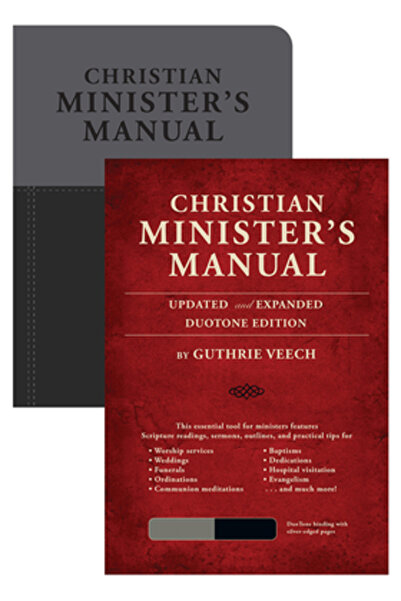 Standard Publishing Christian Minister's Manual-Updated and Expanded Duotone ...