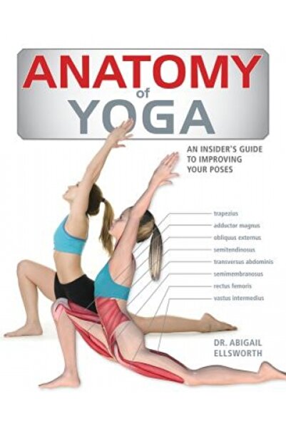 Praeger Frederick A Anatomy of Yoga: An Instructor's Inside Guide to Improvin...