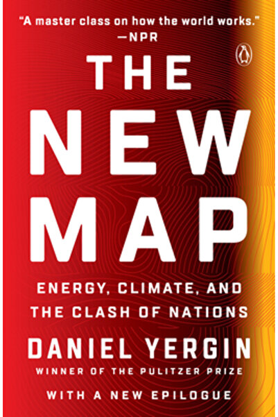 Penguin Group The New Map: Energy, Climate, and the Clash of Nations