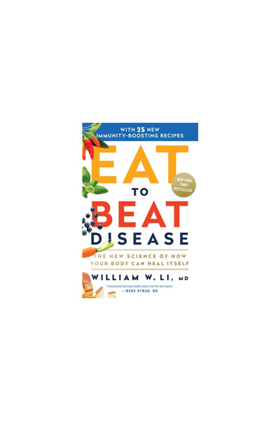Grand Central Publ Eat to Beat Disease: The New Science of How the Body Can H...