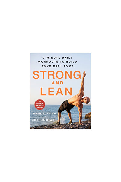 St Martins Pr Strong and Lean: 9-Minute Daily Workouts to Build Your Best Bod...