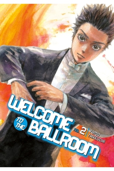 Kodansha Usa Pub Welcome to the Ballroom, Volume 2