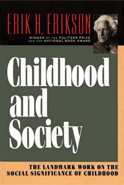 W. W. Norton & Company Childhood and Society: