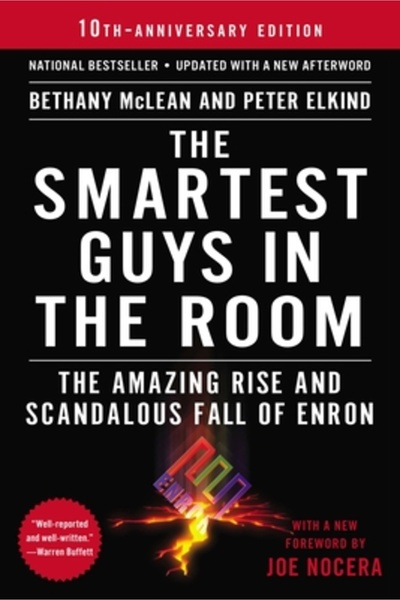 Univ Of California Pr The Smartest Guys in the Room: The Amazing Rise and Sca...