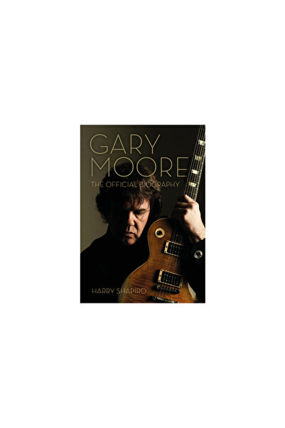 Jawbone Pr Gary Moore: The Official Biography